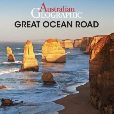 Australian Geographic Travel Guide : The Great Ocean Road